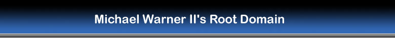 (image of page title: Michael Warner II's Root Domain)